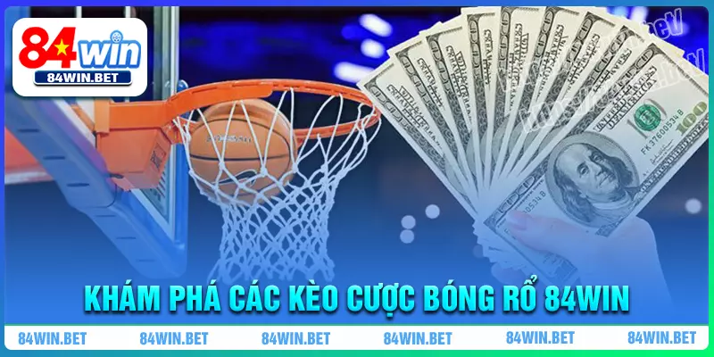 Khám phá các kèo Cá Cược Bóng Rổ phổ biến nhất Khám phá các kèo Cá Cược Bóng Rổ phổ biến nhất